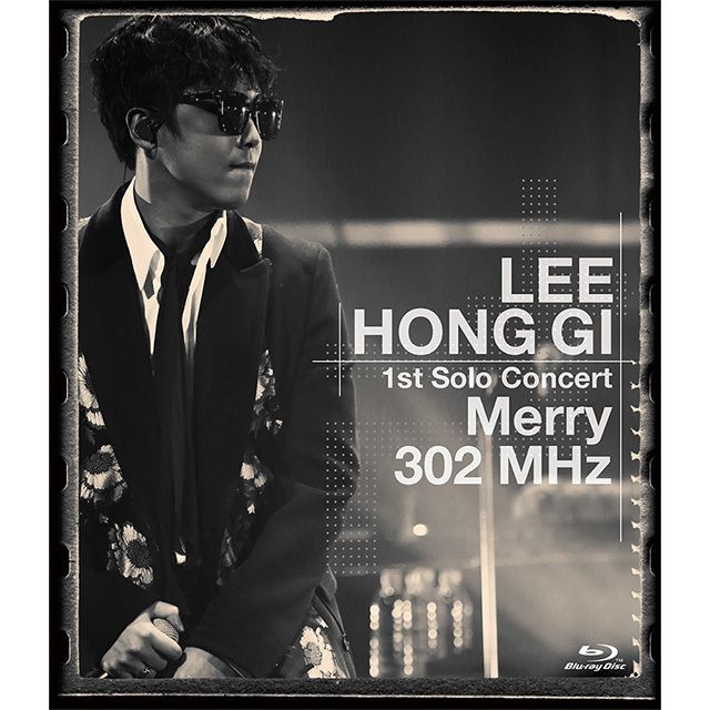 LEE HONG GI 1st Solo Concert “Merry 302 MHz”(Blu-ray)
