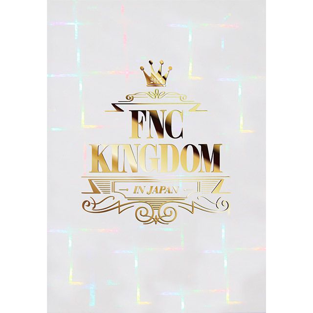 2015 FNC KINGDOM IN JAPAN（Blu-ray）