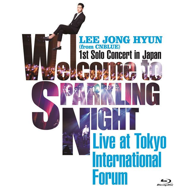 1st Solo Concert in Japan Welcome to SPARKLING NIGHT Live at Tokyo International Forum(BOICE盤)