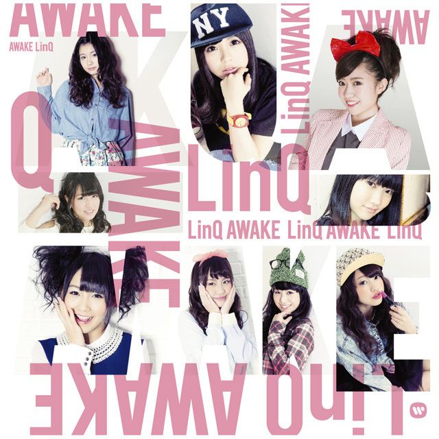 AWAKE～LinQ 第二楽章～（初回限定盤A）