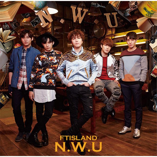FTISLAND「N.W.U（初回限定盤B）」 | Warner Music Japan